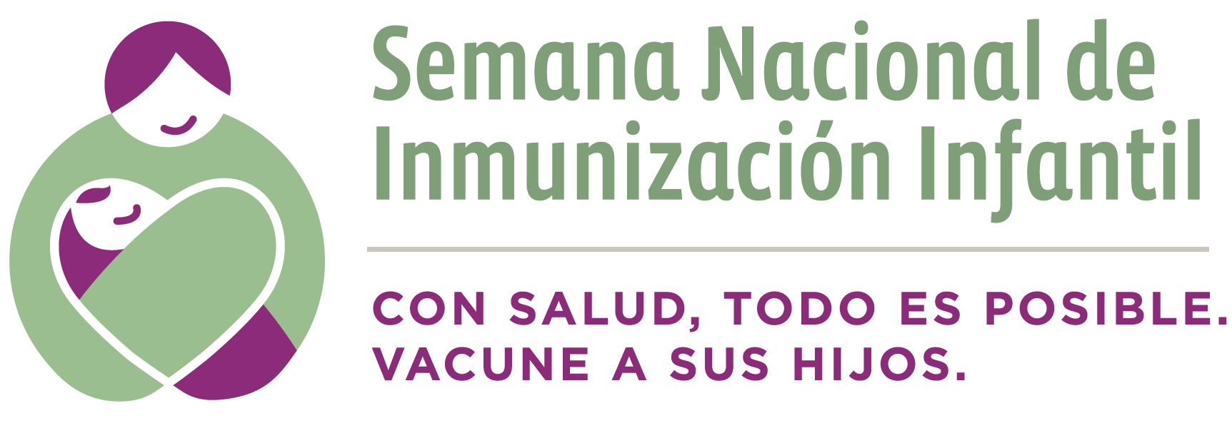 Semana Nacional de la Vacunación Infantil Semana Nacional de la Vacunación Infantil